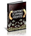 Thumbnail *NEW!* Content Flipping Profits Private Label Rights