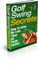 Thumbnail *NEW!* Golf Swing Secrets With Private Labels Rights