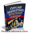 Thumbnail *NEW!* Offline Marketing Roadmap MRR Guide To Offline Riches