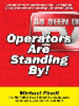 Thumbnail *NEW!*	 Operators Are Standing By Surefire Direct Response Marketing That Keeps Customers Calling! by Michael Planit