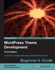 Thumbnail *NEW!* WordPress Theme Development Beginners Guide eBook, T