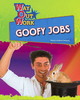 Thumbnail *NEW!* Goofy Jobs (Way Out Work) By Diane Lindsey Reeves Thumbnail *NEW!* Goofy Jobs (Way Out Work) By Diane Lindsey Reeves