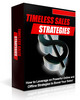 Thumbnail *NEW!* Timeless Sales Strategies - Private Label Rights Thumbnail *NEW!* Timeless Sales Strategies - Private Label Rights