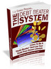 Thumbnail *NEW!* The Debt Beater System With Master Resale Rights