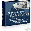 Thumbnail *NEW!* Road to PLR Riches - Your Path to Private Label Rights Riches in the Internet Marketing Niche!