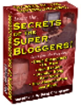 Thumbnail *NEW!*	 Blogs - Secrets of the Super Bloggers! - MASTER RESALE RIGHTS | The Largest Collection of E-books, Reports and Resources on Blogging Available Online
