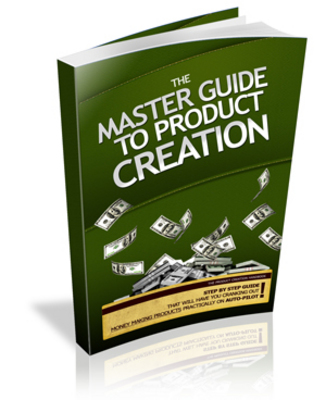 Product picture *NEW!* The Master Guide To Product Creation Mrr