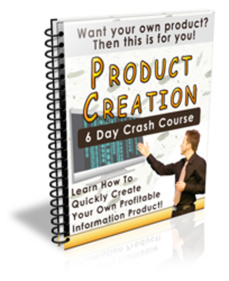 Product picture *NEW!* Product Creation Crash Course W Private Label Rights