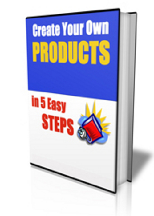 Product picture *NEW!* Create Your Own Product In 5 Easy Steps Plr !