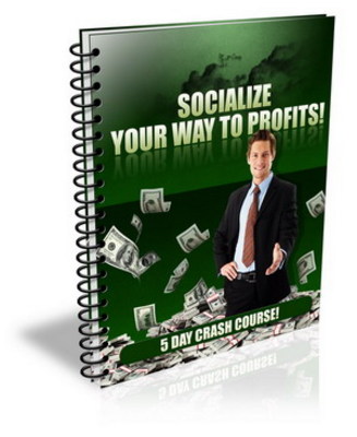 Product picture *NEW!* Socialize Your Way To Profits Private Label Rights