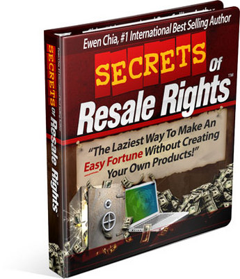 Product picture *NEW!* Secrets of Resale Rights - Ewen Chia 