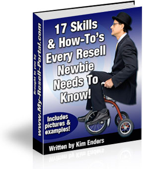 Product picture *NEW!*  17 Skills & How-To s Every Resell Newbie Needs To Know - MASTER RESALE RIGHTS
