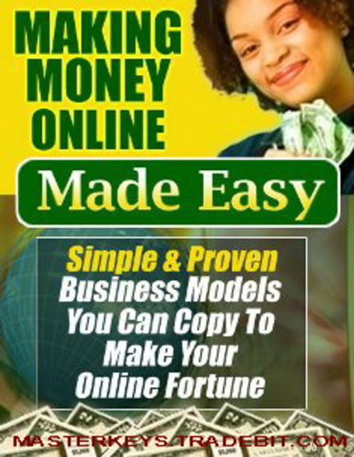 Product picture *NEW!* Making Money Online Made Easy - eBooks Download