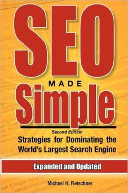 Product picture *NEW!* SEO Made Simple (Second Edition) eBook: Strategies Fo
