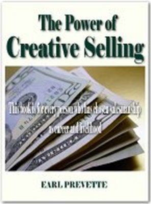 Product picture  *NEW!*The Power of Creative Selling - Secrets For Who Choose Salesmanship As Career And Livelihood
