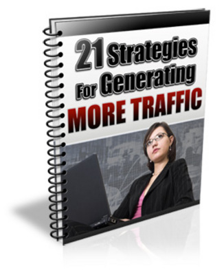 Product picture *NEW!* 21 Traffic Generation Strategies