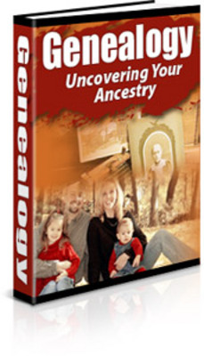 Product picture  *NEW!* Genealogy: Uncovering Your Ancestry - Private Label Rights