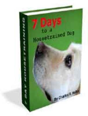 Product picture  *NEW!* 7 Days To A House trained Dog