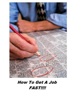 Product picture  *NEW!* Your Guide to Getting a Job FAST