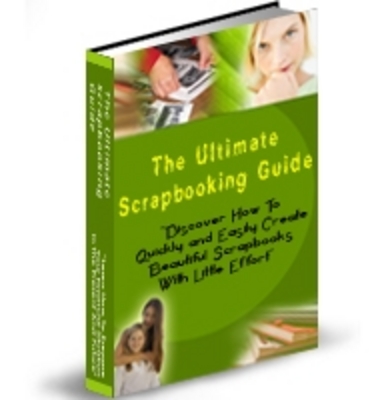 Product picture  *NEW!* The Ultimate Scrapbooking Guide - PLR