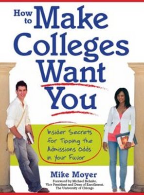 Product picture  *NEW!* How to Make Colleges Want You eBook