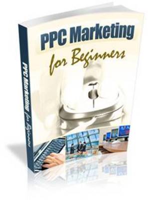 Product picture *NEW!* PPC Marketing For Beginners - Private Label Rights 