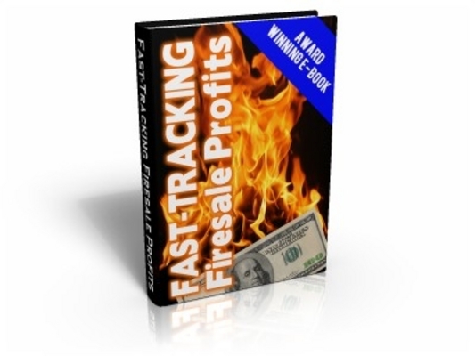 Product picture  *NEW!*  Fast-Tracking Firesale Profit -Master Resale Rights