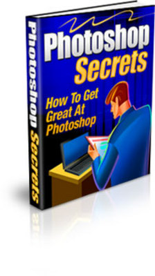 Product picture *NEW!* Photoshop Secrets -How To Get Great At Photoshop -MRR