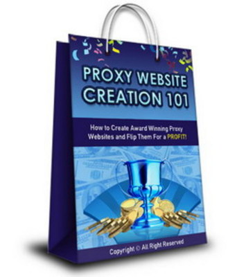 Product picture *NEW!* Proxy Website Creation 101 With Master Resale Rights