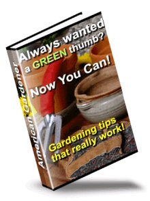 Product picture *NEW!*  American Gardener - Gardening Tips That Really Work -  RESALE RIGHTS