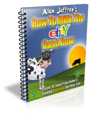 Product picture *NEW!*  How To Milk The Ebay Cash Cow  - MASTER RESALE RIGHTS | Discover The Simple Proven method to Becoming a Successful eBay Power Seller.