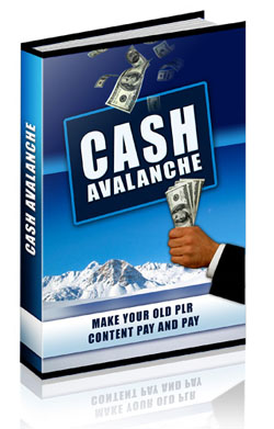 Product picture *NEW!*	 Cash Avalanche!   - MASTER RESALE RIGHTS | Secrets that most people will never know about ways to make money online!