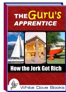 Product picture *NEW!* The Guru s Apprentice - How the Jerk Got Rich - MASTER RESELL RIGHTS