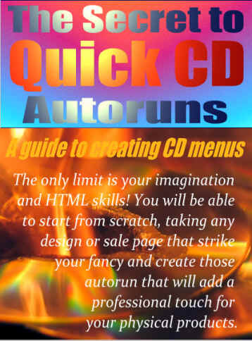 Thumbnail *NEW!* The Secret To Quick CD Autoruns - Guide to Creating CD Menus - Master Resale Rights Thumbnail *NEW!* The Secret To Quick CD Autoruns - Guide to Creating CD Menus - Master Resale Rights