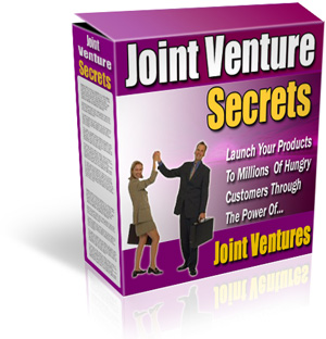 Product picture *NEW!* Joint Venture Secrets Resell Rights  - Launch Product To The Masses