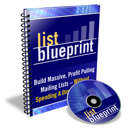 Product picture *NEW!* ListBlueprint | Build Massive, Profit Pulling Mailing Lists Without Spending A Single Dime on Traffic! | List Blueprint