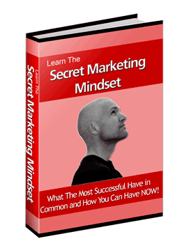 Product picture *NEW*  The Secret Marketing Mindset  | Learn The Mindset Of The Secret Marketing Millionaires