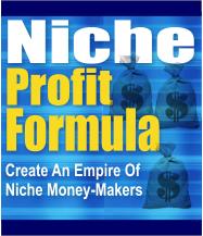 Product picture *NEW*  Niche Profit Formula - Create An Empire Of Niche Money-Makers