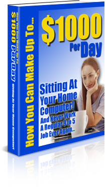 Product picture *NEW!* You Can Make Up To $1000 Per Day: Sitting at Your Home Computer - Private Label Rights