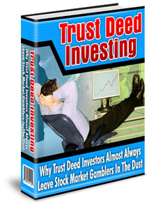 Product picture *NEW!* The Basics of Trust Deed Investing