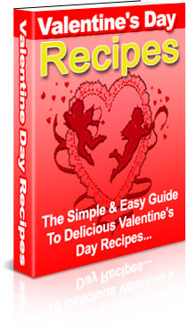 Product picture *NEW!* Valentine s Day Recipes - Private Label Rights